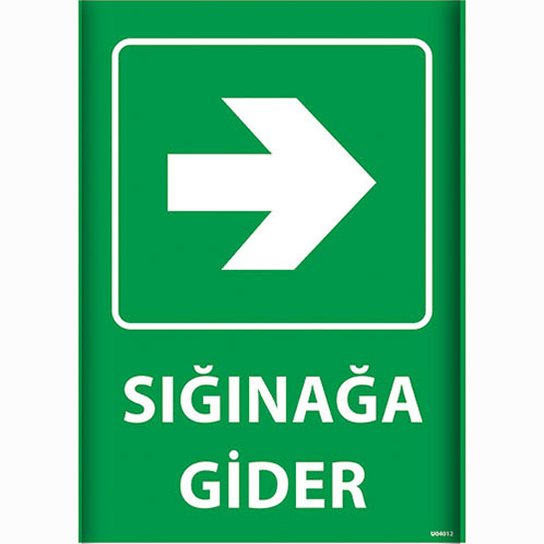 Sığınağa Gider Sağ Ok uyarı levhası