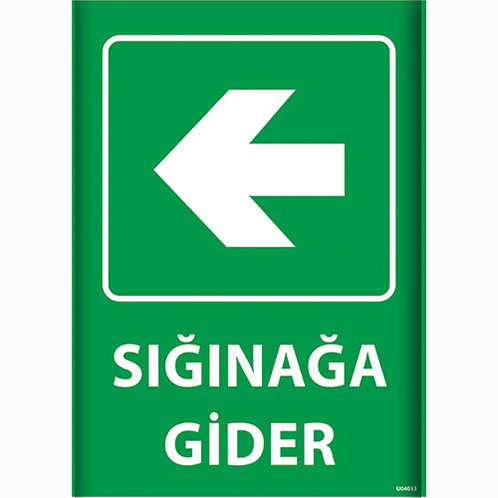 Sığınağa Gider Sol Ok uyarı levhası