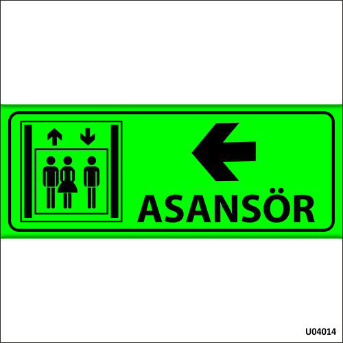 Asansör Sol Ok uyarı levhası