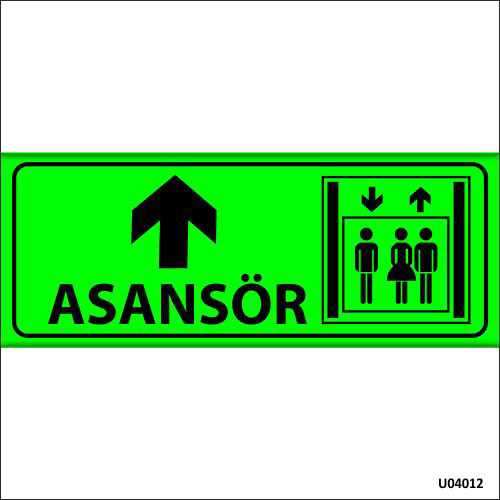 Asansör Yukarı Ok uyarı levhası