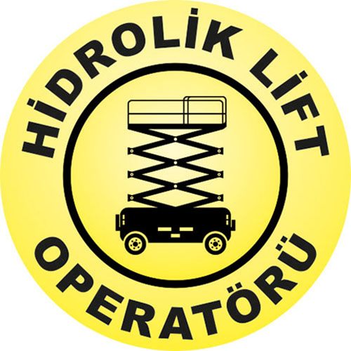 Hidrolik Lift Operatörü uyarı levhası