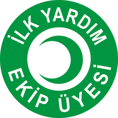 İlk Yardım Ekip Üyesi uyarı levhası
