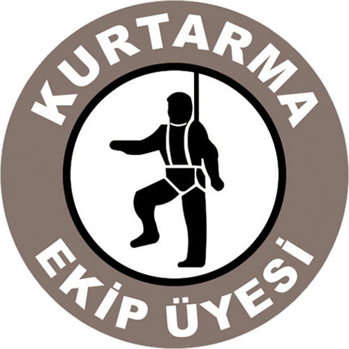 Kurtarma Ekip Üyesi uyarı levhası