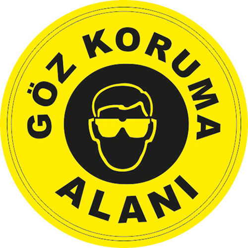 Göz Koruma Alanı uyarı levhası