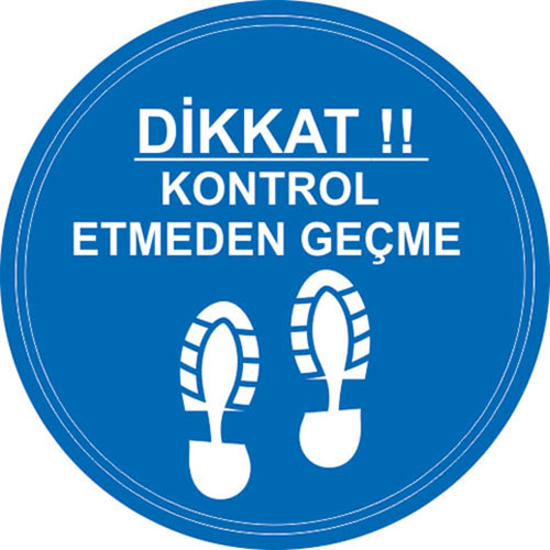 Dikkat Kontrol Etmeden Geçme uyarı levhası