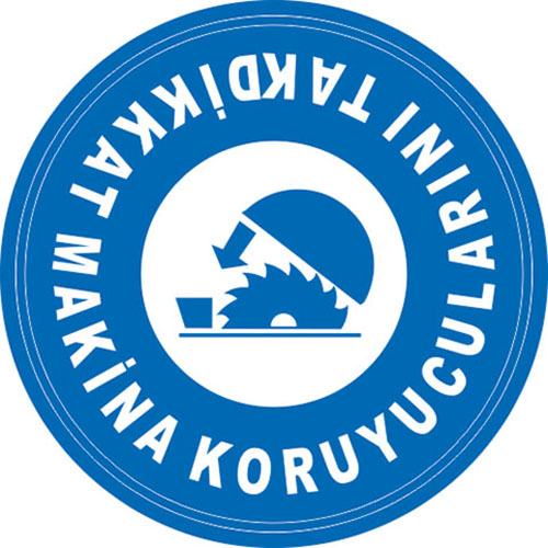 Makina Koruyucularını uyarı levhası