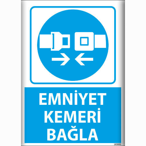 Emniyet Kemerini Bağla uyarı levhası