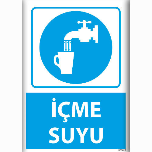 İçme Suyu uyarı levhası