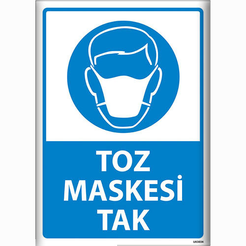 Toz Maskesi Tak uyarı levhası