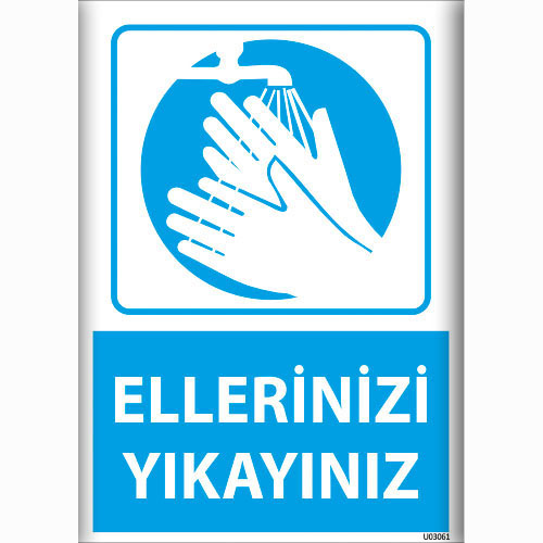 Ellerinizi Yıkayınız uyarı levhası