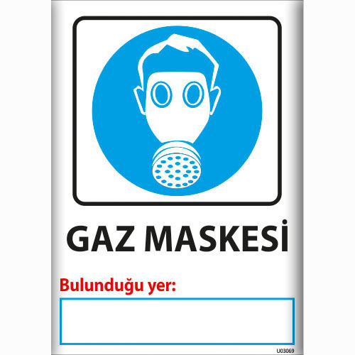 Gaz Maskesi uyarı levhası