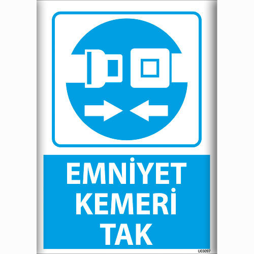 Emniyet Kemeri Tak uyarı levhası