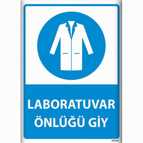 Laboratuvar Önlüğü Giy uyarı levhası