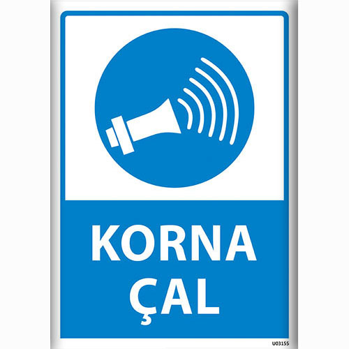 Korna Çal uyarı levhası