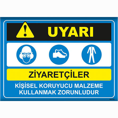 Uyarı: Ziyaretçiler uyarı levhası