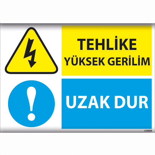 Tehlike Yüksek Gerilim Uzak Dur uyarı levhası