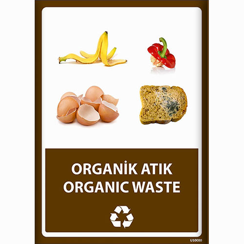 Organik Atık uyarı levhası