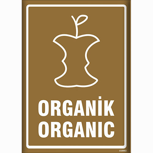 Organik Organic uyarı levhası