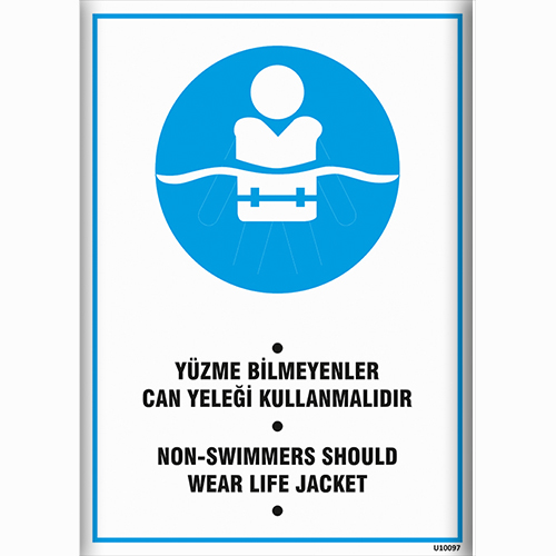 Yüzme Bilmeyenler Can Yeleği Kullanmalıdır uyarı levhası