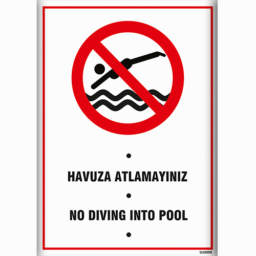 Havuza Atlamayınız uyarı levhası