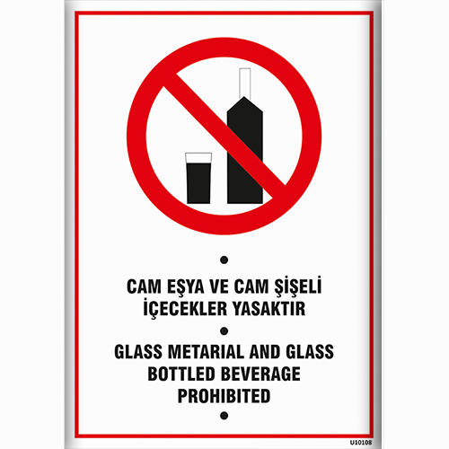 Cam Eşya ve Cam İçecekler Yasaktır uyarı levhası