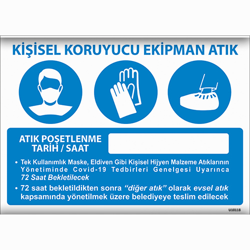 Kişisel Koruyucu Ekipman Atık uyarı levhası