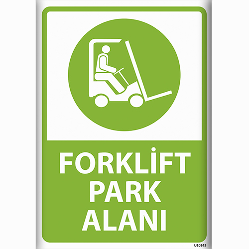 Forklift Park Alanı uyarı levhası