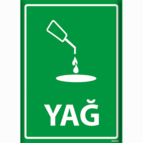Yağ uyarı levhası