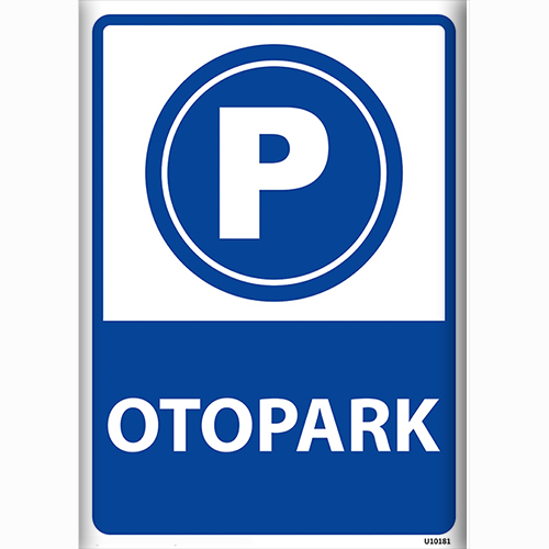 Otopark uyarı levhası