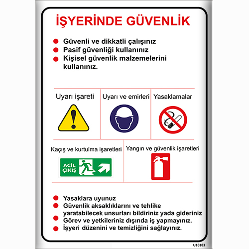 İşyerinde Güvenlik uyarı levhası