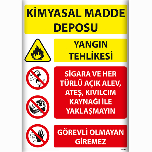 Kimyasal Madde Deposu Yangın Tehlikesi uyarı levhası