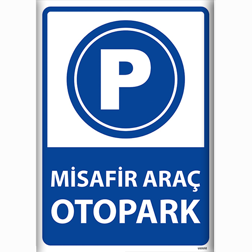 Misafir Araç Otopark uyarı levhası
