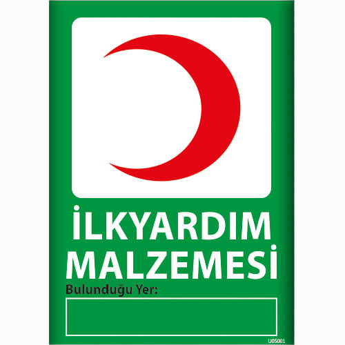 İlkyardım Malzemesi uyarı levhası