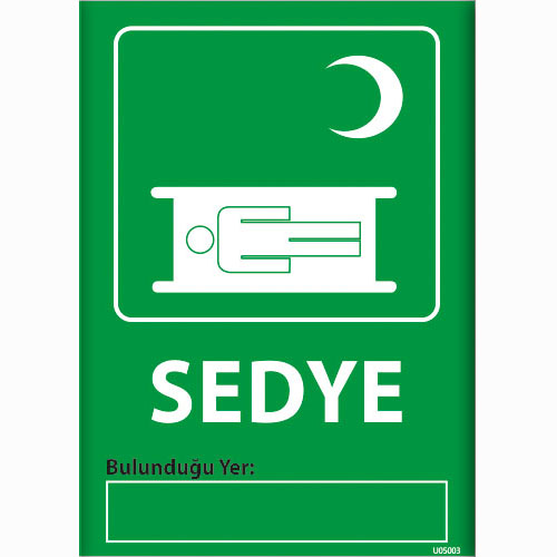 Sedye uyarı levhası