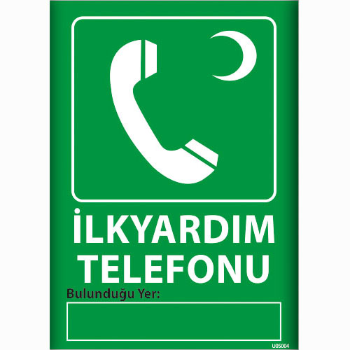 İlkyardım Telefonu uyarı levhası