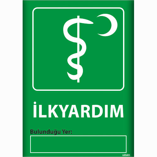 İlkyardım uyarı levhası