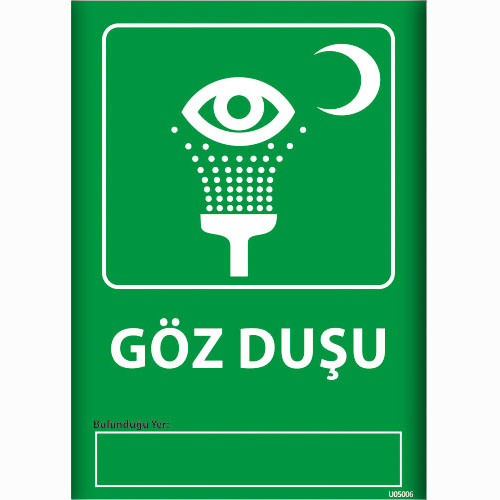 Göz Duşu uyarı levhası