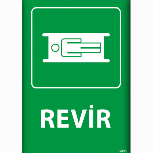Revir uyarı levhası