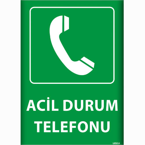 Acil Durum Telefonu uyarı levhası