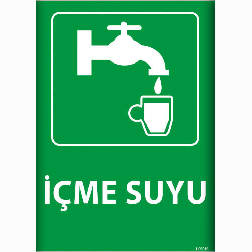 İçme Suyu uyarı levhası