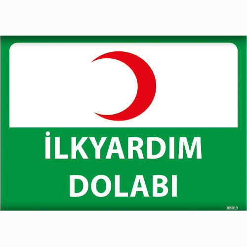 İlkyardım Dolabı uyarı levhası