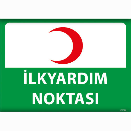 İlkyardım Noktası uyarı levhası