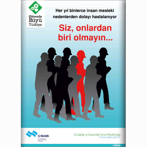 Siz Onlardan Biri Olmayın vb. uyarı levhası