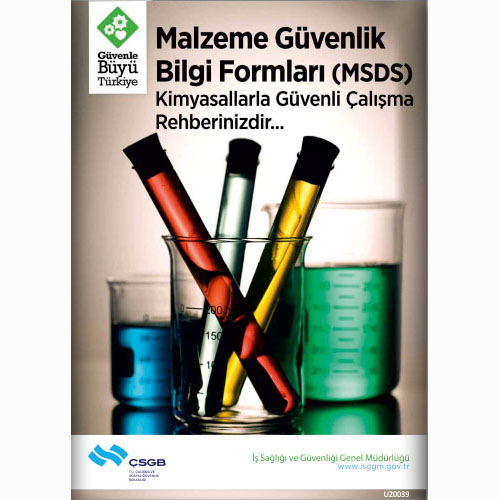 Malzeme Güvenlik Bilgi Formları uyarı levhası