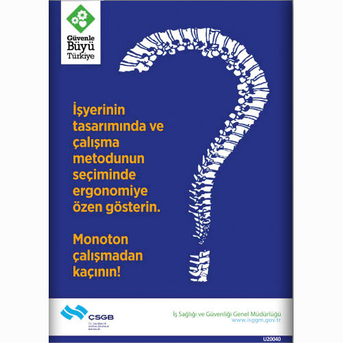 İşyerinin Tasarımında ve Çalışma Metodunda vb. uyarı levhası