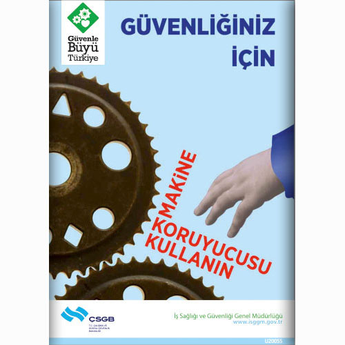 Güvenliğiniz İçin uyarı levhası