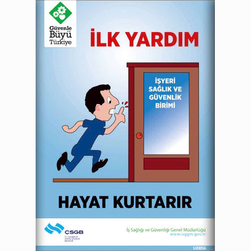 İlk Yardım uyarı levhası