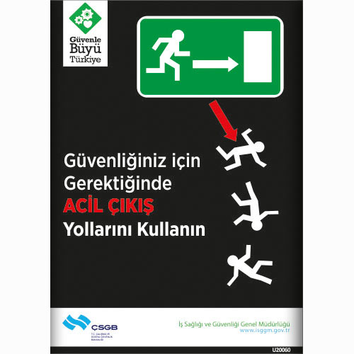 Güvenliğiniz İçin Gerektiğinde uyarı levhası