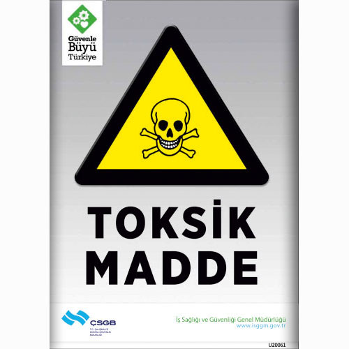 Toksit Madde uyarı levhası