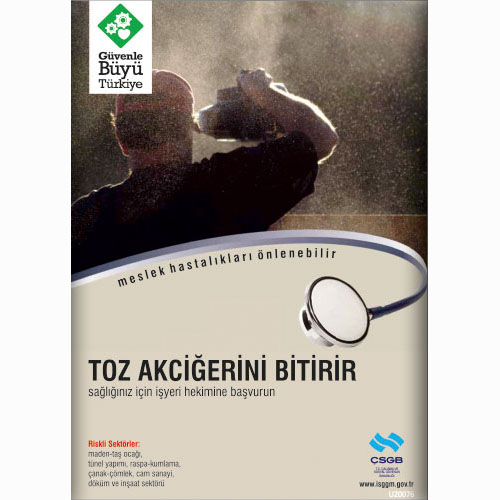 Toz Akciğerini Bitirir uyarı levhası